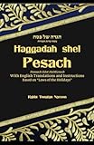 Haggadah shel Pesach - Laws of the Holidays: Sepharadic Haggadah with Halachot