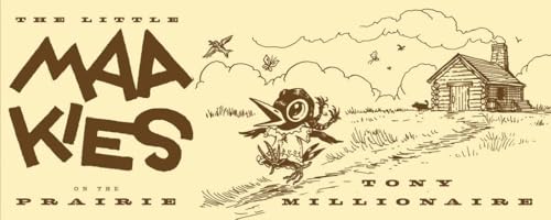Little Maakies on the Prairie Little Maakies on the Prairie