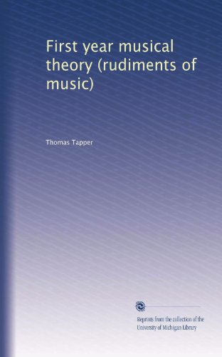 First year musical theory (rudiments of music) B003Q6DMO6 Book Cover