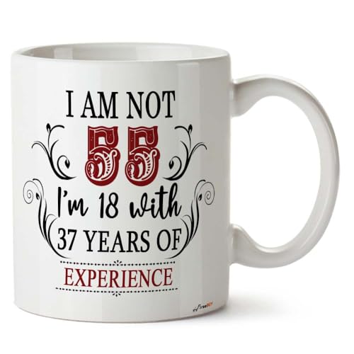 Image of 55th Birthday Gifts for Women Men - I'm Not 55 I'm 18 with 37 Years of Experience Mug - 55-Year-Old Present Ideas for Wife, Husband, Sisters, Brothers, Friends, Coworkers - 11 oz Coffee Mug