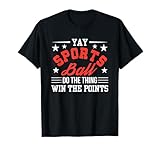 yay sportsball do the thing win the points - maglietta sportiva maglietta