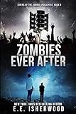 Zombies Ever After: Sirens of the Zombie Apocalypse, Book 6