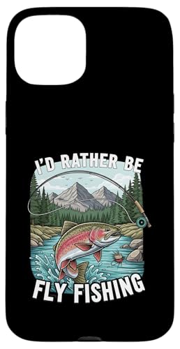 I'd Rather Be Fly Fishing Trout Mountains River Outdoors �X�}�z�P�[�X iPhone 15 Plus �p