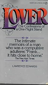 Paperback Lover: the Confessions of a One-Night Stand Book