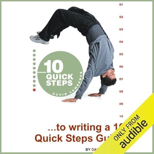 10 Quick Steps to Writing a 10 Quick Steps Guide cover art