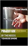 PROJECT GOV: BY THE78DECK (English Edition) - Tiziano De Simone 
