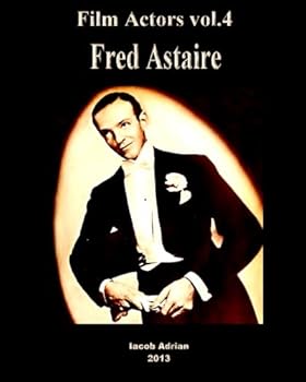Film Actors Vol.4: Fred Astaire