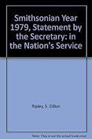Smithsonian Year 1979, Statement by the Secretary: in the Nation's Service B0026AC4ME Book Cover