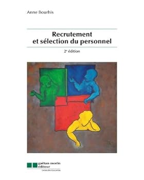 Unknown Binding Recrutement et Sélection du Personnel Anne Bourhis Book