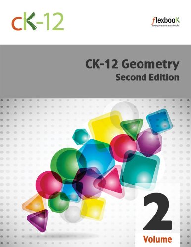 Amazon | CK-12 Geometry - Second Edition, Volume 2 Of 2 (English ...