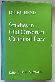 Hardcover Studies in old Ottoman criminal law; Book
