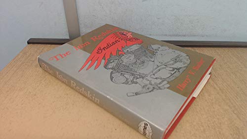The Iron Redskin (Foulis Motorcycling Book)