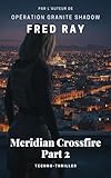 crossfire card game  Meridian Crossfire: Part 2