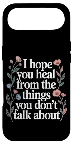 I Hope You Heal From The Things You Don't Talk About |- �X�}�z�P�[�X iPhone Air �p
