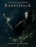 Cover zum Buch Das Erbe der Macht: Engelsfall