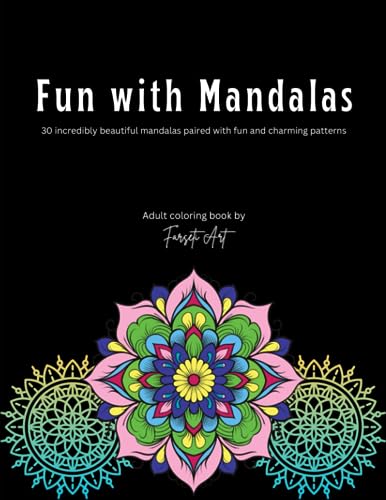 Fun with Mandalas Premium Coloring book - 30 incredibly beautiful mandalas, featuring Contemporary, Geometric, Floral, Celtic knot Mandalas.: An Adult ... Book. Great for Relaxation and Stress Relief image 2
