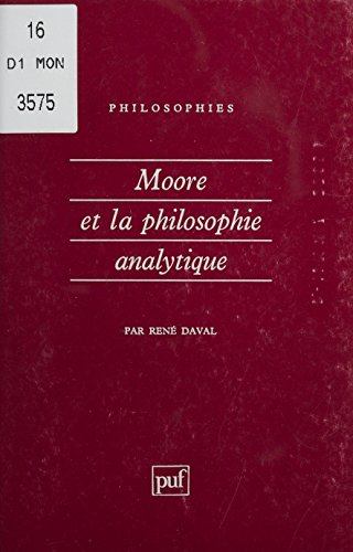 Télécharger Moore et la philosophie analytique (Philosophies t. 92) PDF Ebook En Ligne