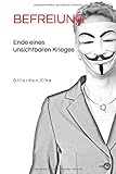  BEFREIUNG: Ende eines unsichtbaren Krieges