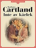  Inte av kärlek (Den eviga samlingen Book 11) (Swedish Edition)