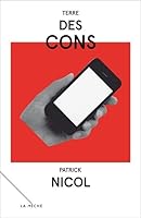 Terre des cons 2897070285 Book Cover