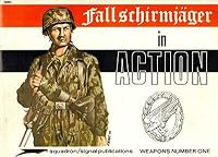 Norman Harms Uwe Feist, Ron Volstadt / Fallschirmjager in Action 1973 B08PKYRNGT Book Cover