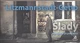  Litzmannstadt Getto Slady