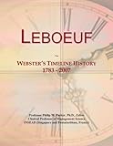 leboeuf laurence conjoint  Leboeuf: Webster\'s Timeline History, 1783 - 2007
