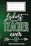 Photo Gallery st patricks day teacher luckiest teacher irish paddy notebook: st patricks day college rule irish gnome saint patrick s day shamrock notebook journal ... st patrick s day gift for friends family Photo Gallery st patricks day teacher luckiest teacher irish paddy notebook: st patricks day college rule irish gnome saint patrick s day shamrock notebook journal ... st patrick s day gift for friends family