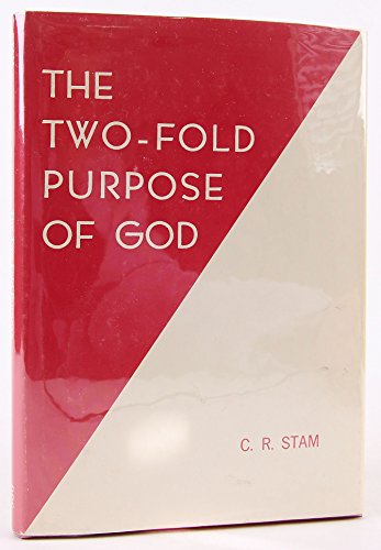 The Two-fold Purpose of God