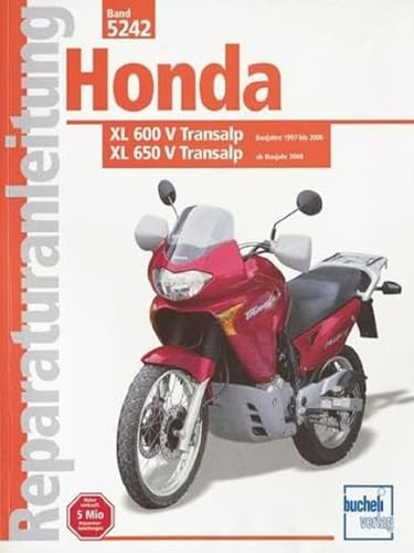 Honda XL 600 V TransalpBj 1997-2000 / XL 650 V Transalp ab Bj 2000: Baujahre 1997 bis 2000 bzw. ab 2000 (Reparaturanleitungen)