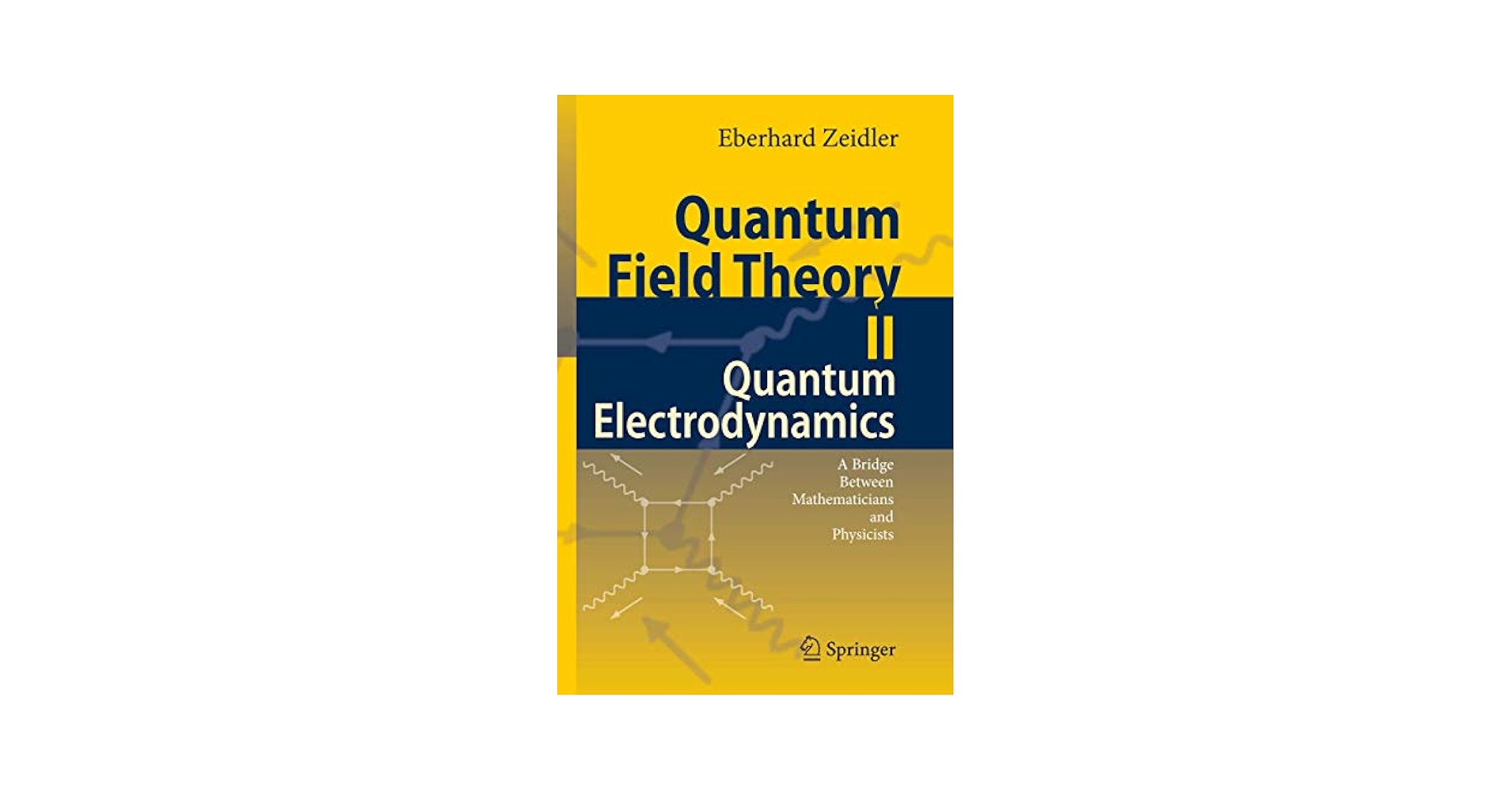 Amazon.com: Quantum Field Theory II: Quantum Electrodynamics