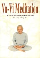 Vo- Vi Meditation: A Path to Self Healing of Mind and Body 1931245002 Book Cover