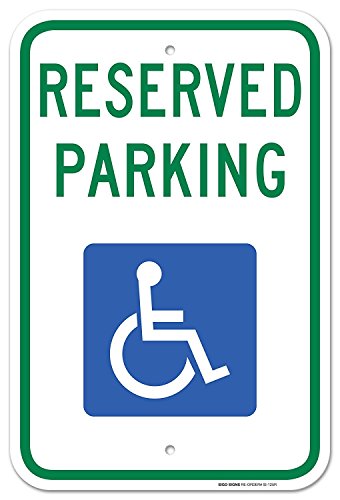 Handicap Parking Sign, Reserved Parking Sign, 12x18 Inches, 3M EGP Reflective .063 Aluminum, Made in USA by Sigo Signs