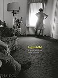  Le gros bébé (Ancien prix éditeur : 95 euros)
