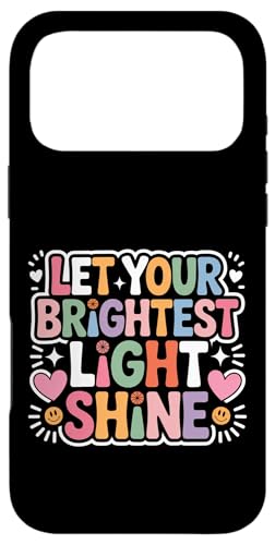 Let Your Brightest Light Shine ���`�x�[�V�������}�C���_�[ - �X�}�z�P�[�X iPhone 17 Pro Max �p