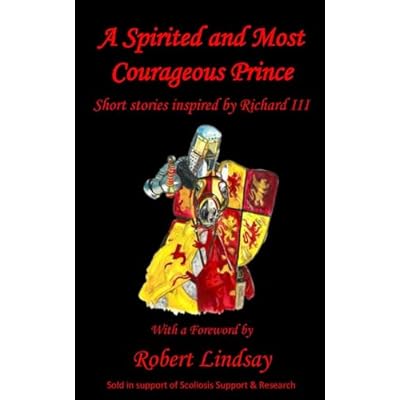 A Spirited and Most Courageous Prince