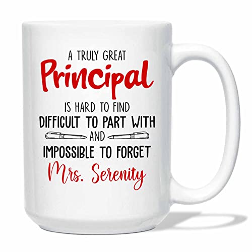 Kaffeetasse, personalisierbar, Weiß, 313 ml, 425 ml, "A Truly Great Principal Is Hard To Find Difficult To Part With And Impossible To Forget" Tasse, individueller Name Principals Reise-Kaffeetasse,