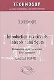 microprocesseur 8086 cours  Introduction aux circuits intégrés numériques: Du transistor au microprocesseur, cours et exercices