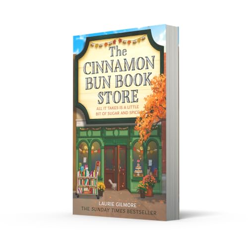The Cinnamon Bun Book Store: The viral TikTok cozy fall romance for fans of opposites attract and small-town romcoms in 2025! (Dream Harbor, Band 2)