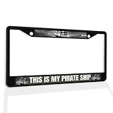 Fastasticdeals Metal Insert License Plate Frame This is My Pirate Ship Weatherproof Car Accessories Black 2 Holes Solid Insert
