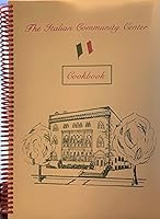 The Italian Community Center Cookbook B00K8GI4KO Book Cover