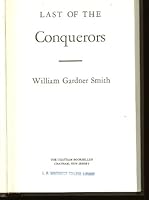 Last of the Conquerors 0911860401 Book Cover