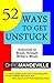 52 Ways to Get Unstuck: Exercises to Break Through Writer's Block