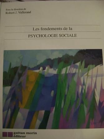 Fondements de la psychologie sociale