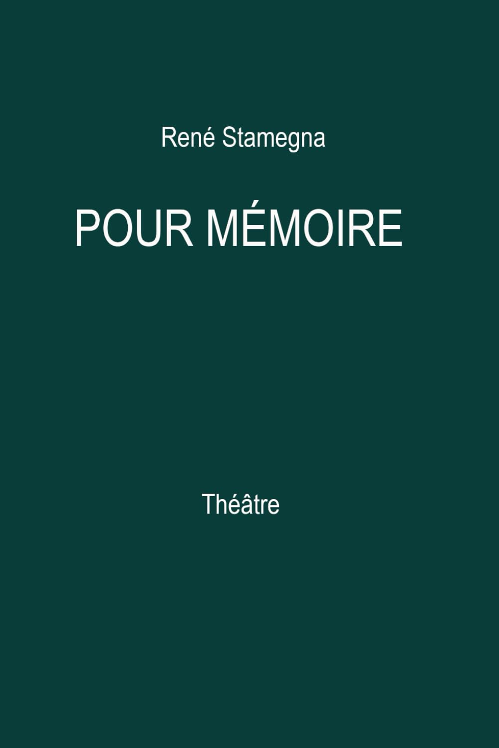 Pour mémoire: Théâtre