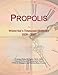 Produktbild Propolis: Webster's Timeline History, 1828 - 2007