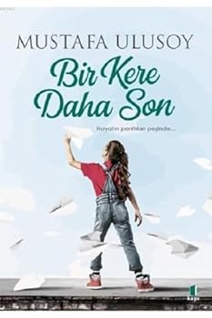 Paperback Bir Kere Daha Son (Turkish Edition) [Turkish] Book