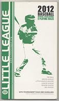 Little League Rules and Regulations for Baseball Divisions 2012 1467504238 Book Cover