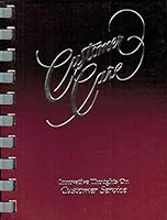 Customer Care: Innovative Thoughts on Customer Service 0931089654 Book Cover