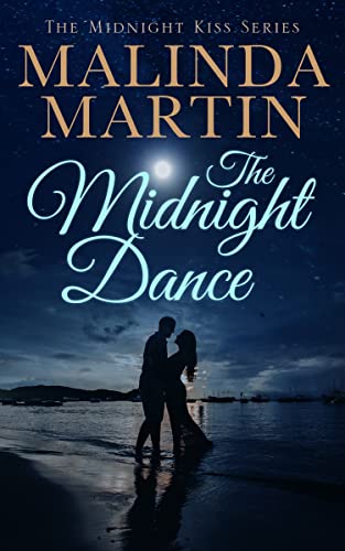 The Midnight Dance (The Midnight Kiss Series Book 1)